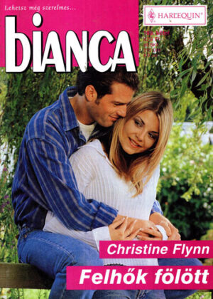 Felhok folott (Christine Flynn) colectia Bianca