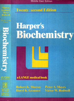 Harper' s biochemistry (Robert K. Murray, Daryl K. Granner, Peter A. Mayes)