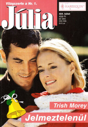 Jelmeztelenul (Trish Morey) colectia Julia