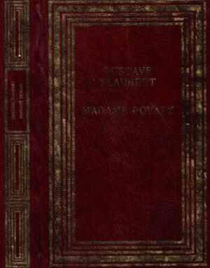 Madame Bovary (Gustave Flaubert) volum in limba franceza