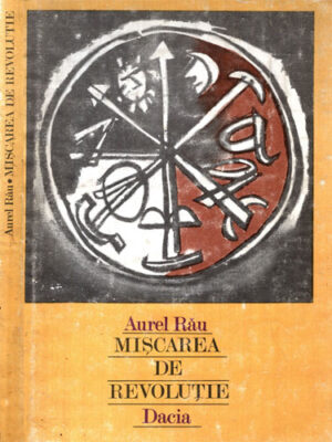 Miscarea de revolutie - poezii (Aurel Rau)