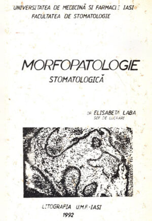 Morfopatologie stomatologica (Elisabeta Laba)