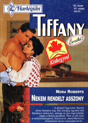 Nekem rendelt asszony (Nora Roberts) colectia Tiffany