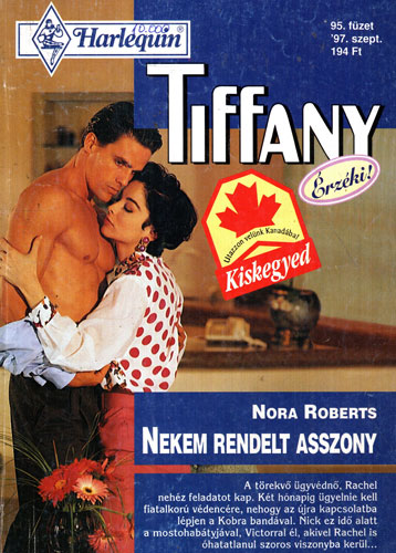 Nekem rendelt asszony (Nora Roberts) colectia Tiffany