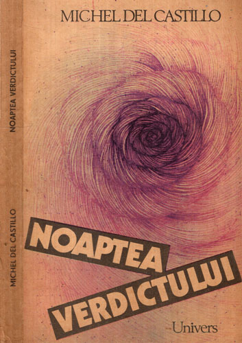 Noaptea verdictului (Michel Del Castillo)