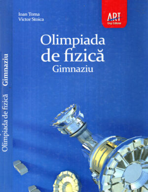 Olimpiada de fizica - gimnaziu (Ion Toma, Victor Stoica)
