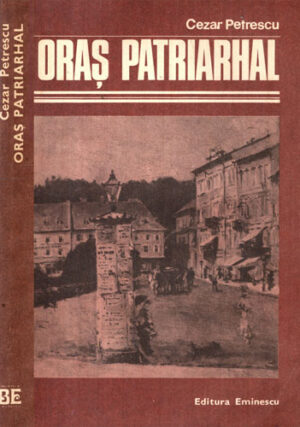Oras patriarhal (Cezar Petrescu)