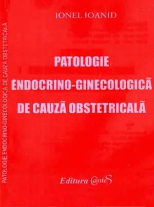 Patologie Endocrino-Ginecologica De Cauza Obstetricala