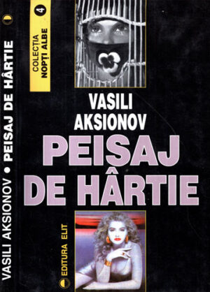 Peisaj de hartie (Vasili Aksionov)