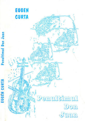 Penultimul Don Juan (Eugen Curta)
