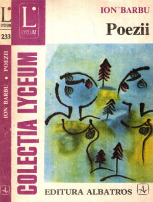 Poezii (Ion Barbu) colectia Lyceum