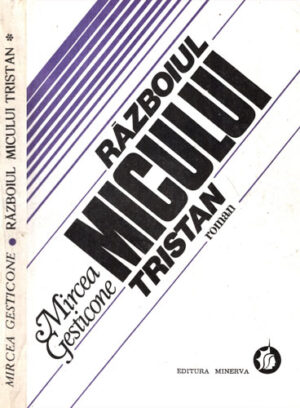 Razboiul micului Tristan (Mircea Gesticone)