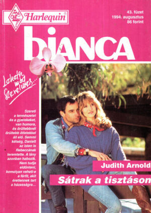 Satrak a tisztason (Judith Arnold) colectia Bianca
