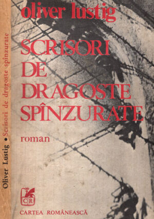 Scrisori de dragoste spanzurate (Oliver Lustig)