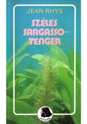Szeles sargasso-tenger (Jean Rhys) seria Femina