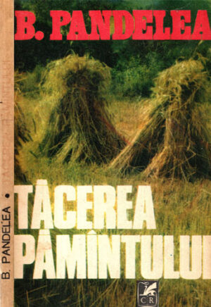 Tacerea pamantului (B. Pandelea)