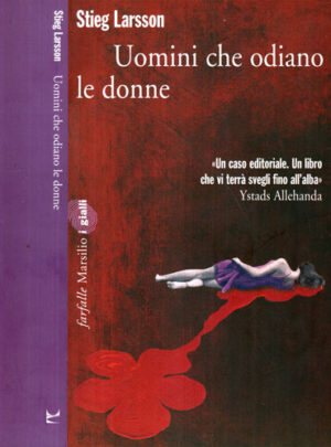 Uomini che odiano le donne (Stieg Larsson)