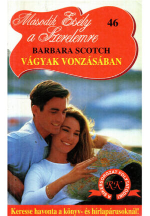 Vagyak vonzasaban (Barbara Scotch)