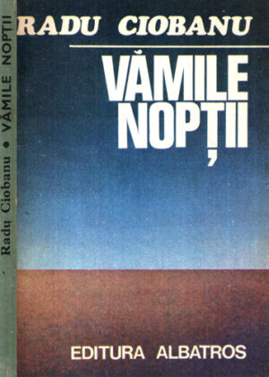 Vamile noptii (Radu Ciobanu)