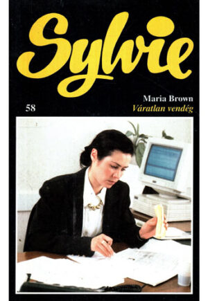 Varatlan vendeg (Maria Brown) seria Sylvie