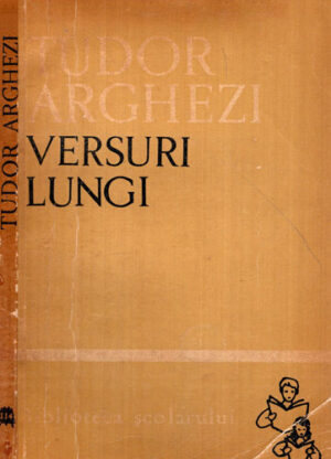 Versuri lungi (Tudor Arghezi)