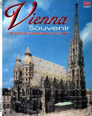 Vienna souvenir - 133 colour illustrations and city map (Nilo Andretta)