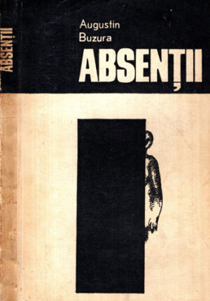 Absentii (Augustin Buzura)