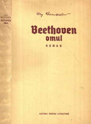Beethoven - omul (Ury Benador)