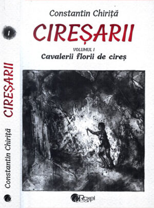 Cirasarii vol. I-V (Constantin Chirita)