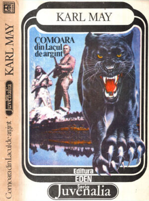 Comoara din Lacul de argint (Karl May) seria Juvenalia
