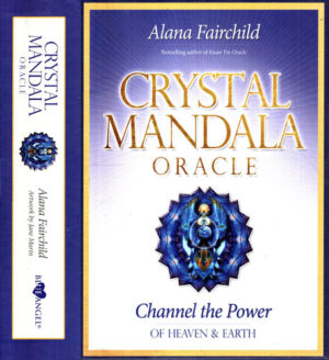 Crystal mandala oracle (Alana Fairchild)