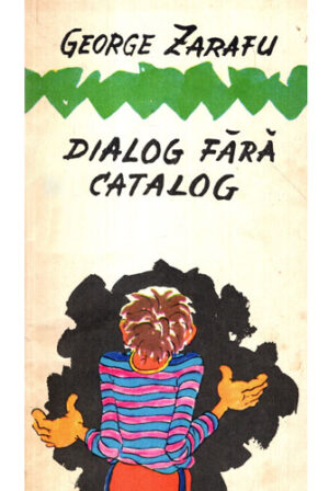 Dialog fara catalog - poezii (George Zarafu)