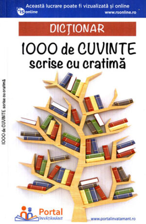 Dictionar de cuvinte scrise cu cratima (Ana Olteanu, Adelina Sinca, Mihaela Miroiu)