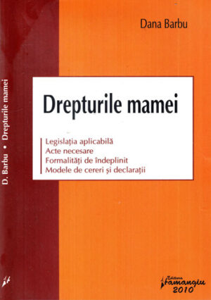 Drepturile mamei (Dan Barbu)