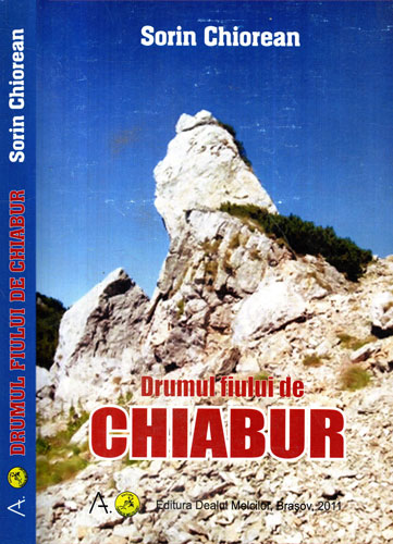 Drumul fiului de chiabur (Sorin Chiorean) volum cu dedicatie si autograf din partea autorului Drumul fiului de chiabur (Sorin Chiorean) volum cu dedicatie si autograf din partea autorului