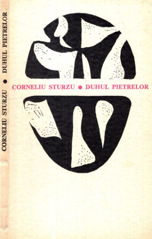 Duhul pietrelor - poezii (Corneliu Sturzu)