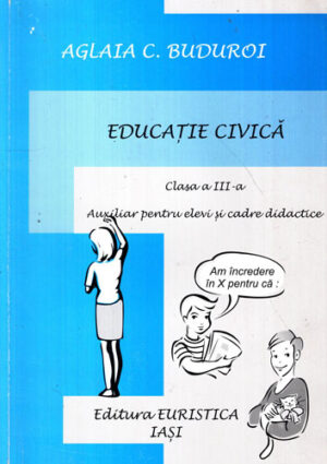Educatie civica (Aglaia C. Buduroi)