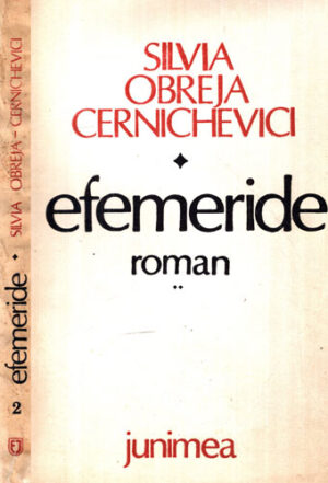 Efemeride vol. II (Silvia Obreja-Cernichevici)