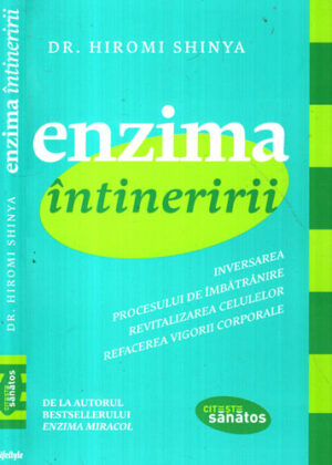 Enzima intineririi (Hiromi Shinya) colectia Citeste sanatos