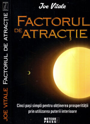 Factorul de atractie (Joe Vitale)