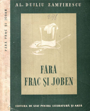 Fara frac si joben (Al. Duiliu Zamfirescu)