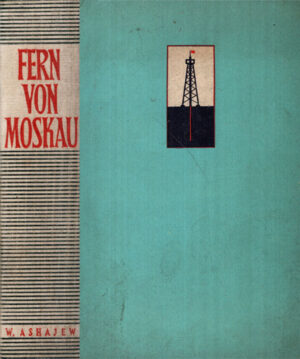 Fern von Moskau (Wassili Ashajew)