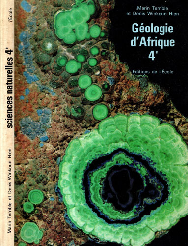Geologie d' Afrique nr. 4 (Marin Terrible, Denis Winkoun Hien) Geologie d' Afrique nr. 4 (Marin Terrible, Denis Winkoun Hien)