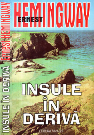 Insule in deriva (Ernest Hemingway)
