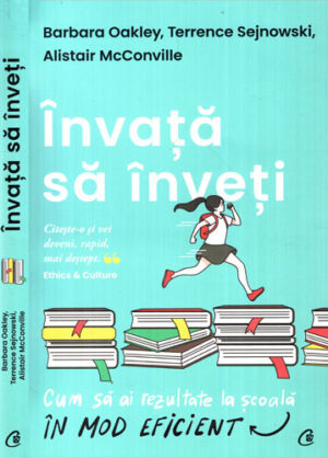 Invata sa inveti (Barbara Oakley, Terrence Sejnowski, Alistair McConville)