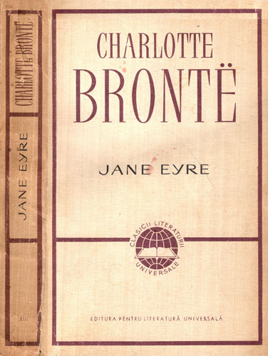 Jane Eyre (Charlotte Bronte) Jane Eyre (Charlotte Bronte)