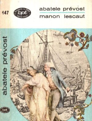 Manon Lescaut (Abatele Prevost) colectia BPT