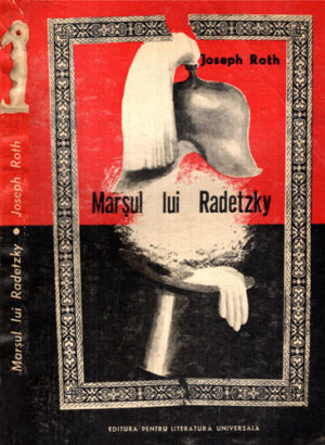 Marsul lui Radetzky (Joseph Roth)