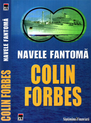 Navele fantoma (Colin Forbes)