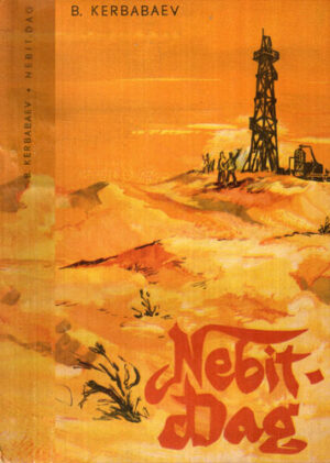 Nebit-Dag (B. Kerbabaev)